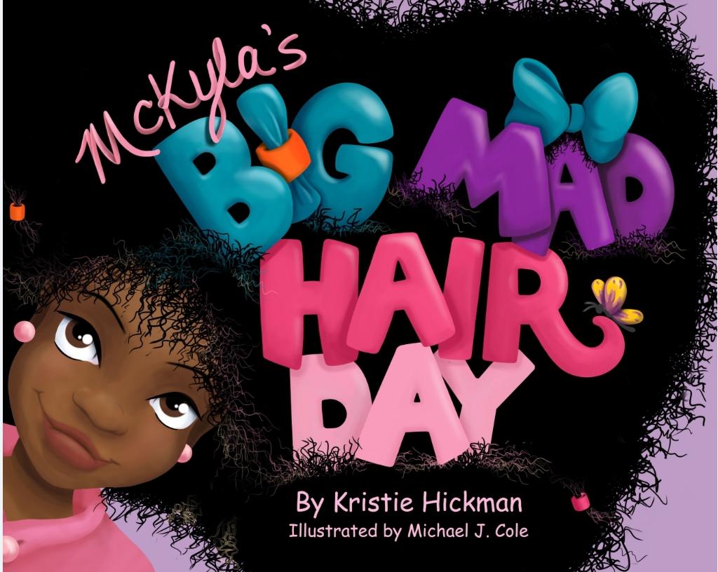 McKyla's Big Mad Hair Day Book Cover